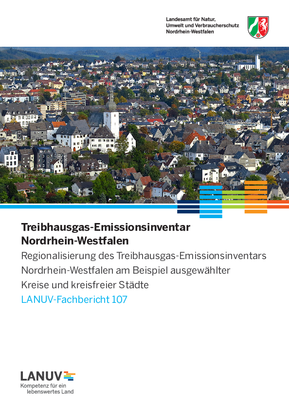 Regionalisierung des Treibhausgas-Emissionsinventars Nordrhein-Westfalen am Beispiel ausgewählter Kreise und kreisfreier Städte