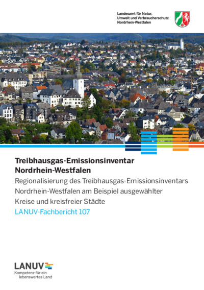 Regionalisierung des Treibhausgas-Emissionsinventars Nordrhein-Westfalen am Beispiel ausgewählter Kreise und kreisfreier Städte