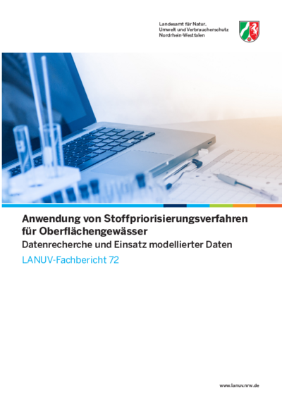 Anwendung von Stoffpriorisierungsverfahren für Oerflächengewässer: Datenrecherche und Einsatz modellierter Daten