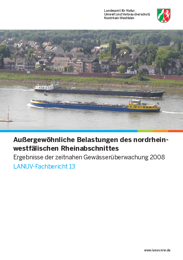 Außergewöhnliche Belastungen des nordrhein-westfälischen Rheinabschnittes - Ergebnisse der zeitnahen Gewässerüberwachung des LANUV NRW 2008