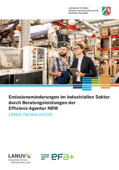 Emissionsminderungen im industriellen Sektor durch Beratungsleistungen der Effizienz-Agentur NRW