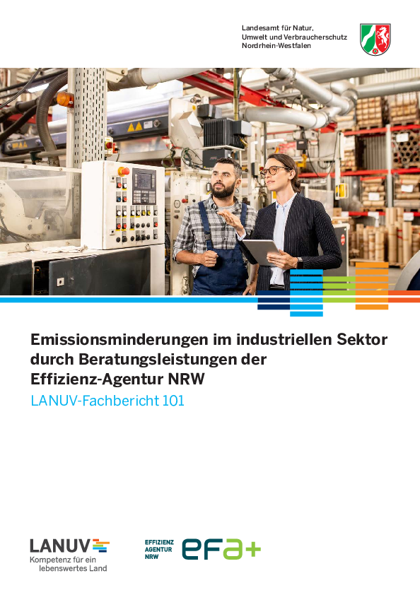 Emissionsminderungen im industriellen Sektor durch Beratungsleistungen der Effizienz-Agentur NRW